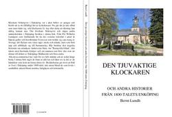 Den tjuvaktige klockaren och andra historier från 1800-talets Enköping