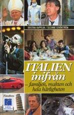 Italien inifrån - familjen, makten och hela härligheten