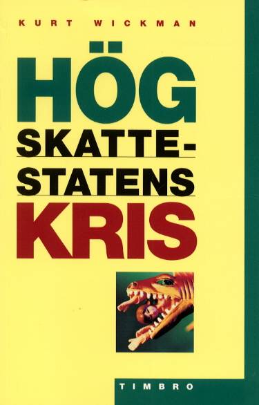 Högskattestatens kris i en öppen värld