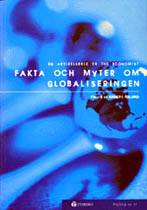 Fakta och myter om globaliseringen