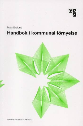 Handbok i kommunal förnyelse