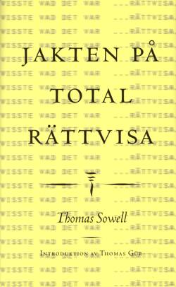 Jakten på total rättvisa