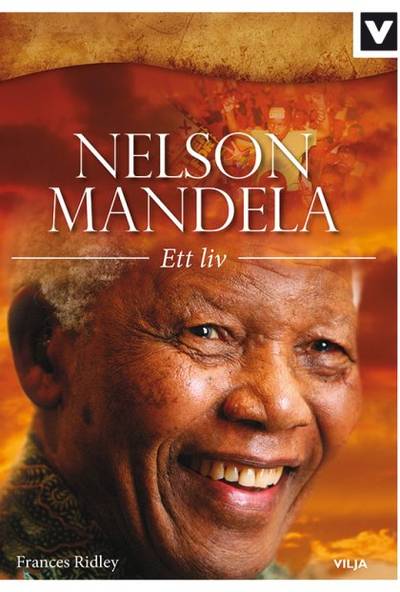 Nelson Mandela : ett liv