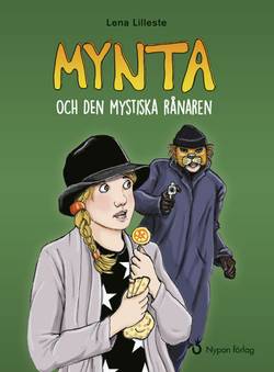 Mynta och den mystiska rånaren