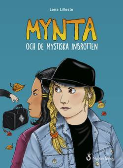 Mynta och de mystiska inbrotten