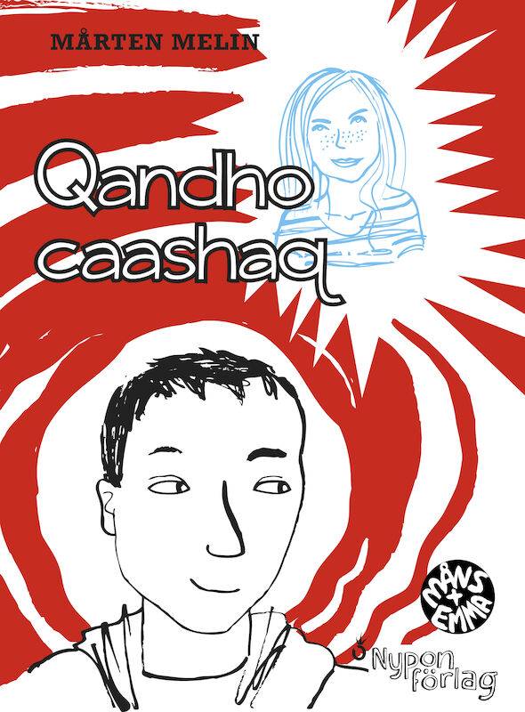 Så sjukt kär / Qandho caashaq