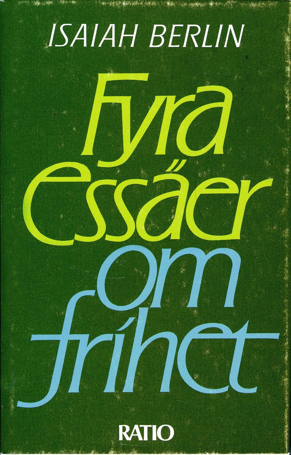 Fyra essäer om frihet