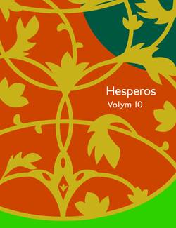 Hesperos. Volym 10, Svärmarna