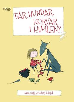 Får hundar korvar i himlen?