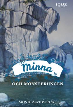 Minna och Monsterungen