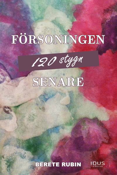 Försoningen 120 stygn senare