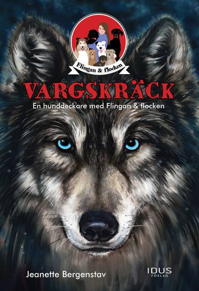 Vargskräck : en hunddeckare med Flingan & flocken