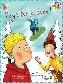 Våga testa, Sven!