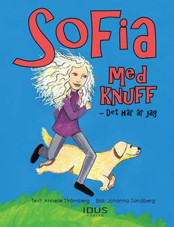 Sofia med knuff - det här är jag