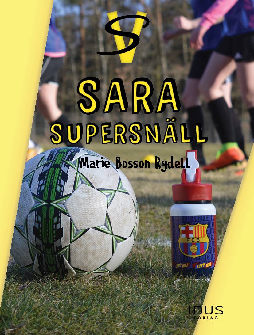 Sara - supersnäll