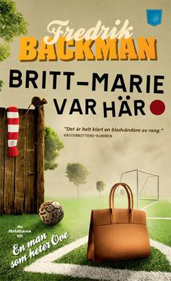 Britt-Marie var här