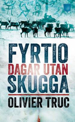 Fyrtio dagar utan skugga