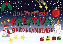 Jultomtens kreativa bordsunderlägg