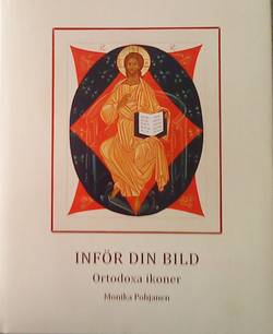 Inför din bild : ortodoxa ikoner