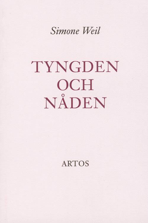 Tyngden och nåden