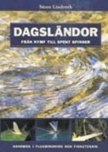 Dagsländor - Från nymf till spent spinner