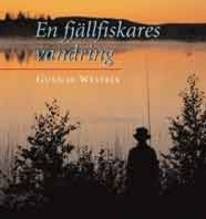 En fjällfiskares vandring