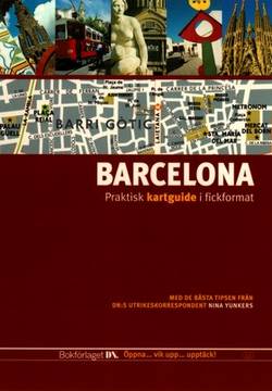 Barcelona : praktisk kartguide i fickformat