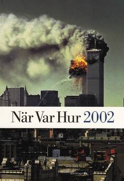 När Var Hur 2002