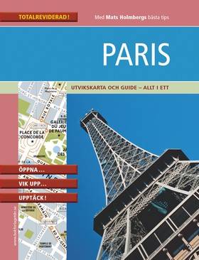 Paris : Utvikskarta och guide - allt i ett