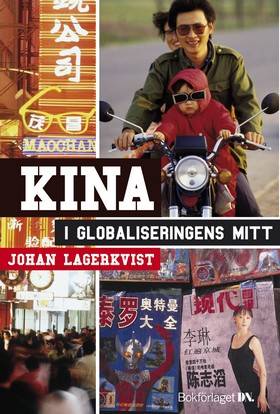 Kina i globaliseringens mitt