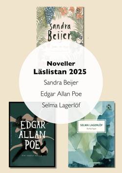 Noveller Läslistan 2025: Sandra Beijer, Edgar Allan Poe och Selma Lagerlöf