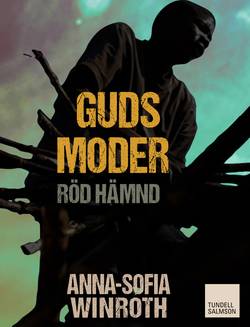 Guds moder : röd hämnd 