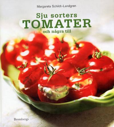 Sju sorters tomater och några till