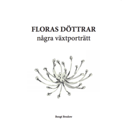 Floras döttrar : några växtporträtt