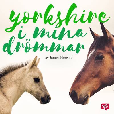 Yorkshire i mina drömmar