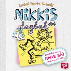 Nikkis dagbok #4 : berättelser om en (inte så) graciös skridskoprinsessa