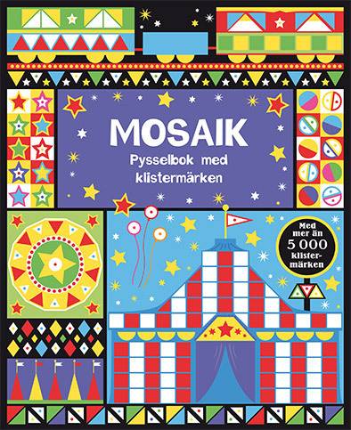 Mosaik : pysselbok med klistermärken