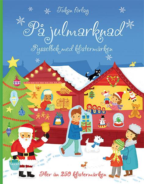 På julmarknaden : pysselbok med klistermärken