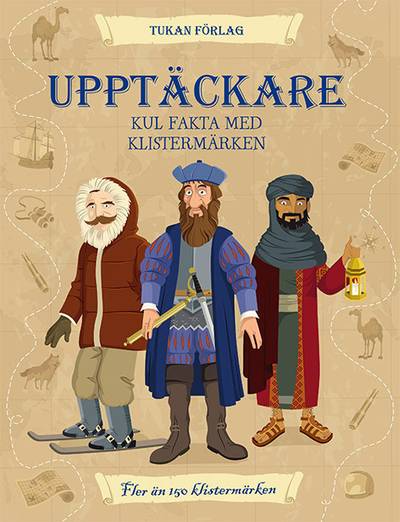 Upptäckare : kul fakta med klistermärken