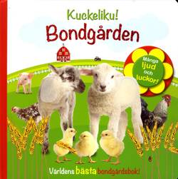 Kuckeliku! Bondgården