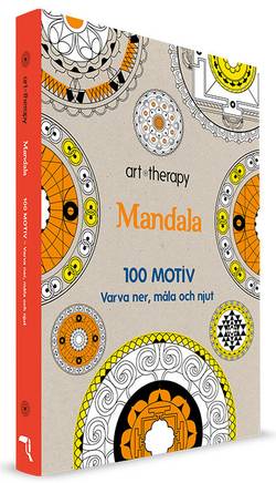 Mandala : 100 motiv - varva ner, måla och njut