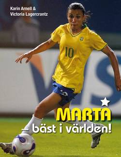 Marta : bäst i världen!