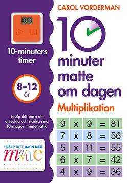10 minuter matte om dagen : Multiplikation