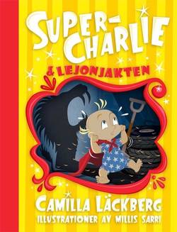 Super-Charlie och lejonjakten