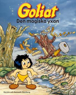 Goliat. Den magiska yxan