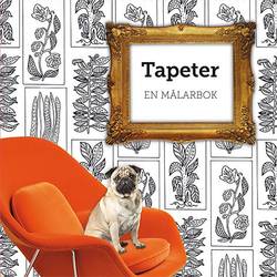 Tapeter : en målarbok