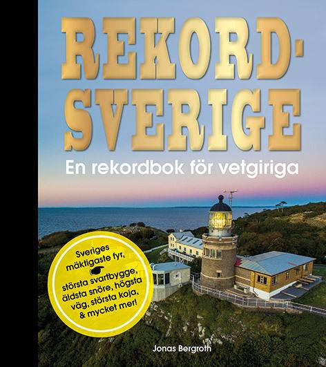 Rekordsverige : en rekordbok för vetgiriga