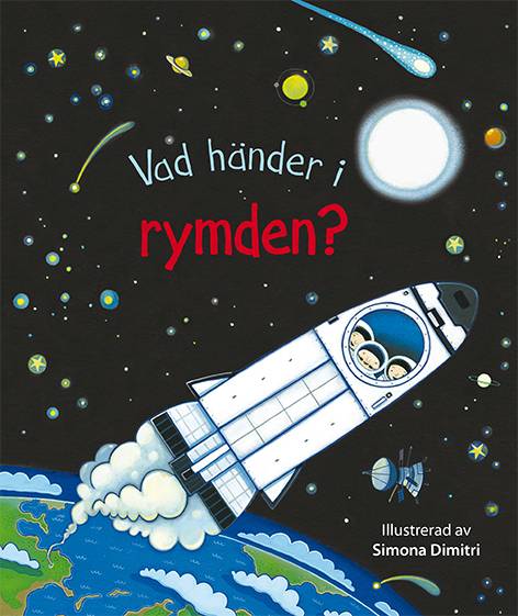 Vad händer i rymden?