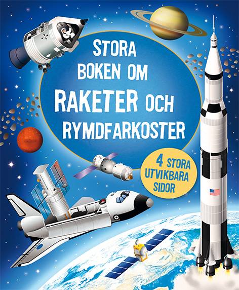 Stora boken om raketer och rymdfarkoster