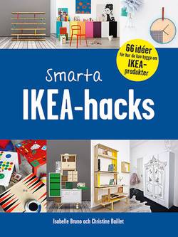 Smarta Ikea-hacks
